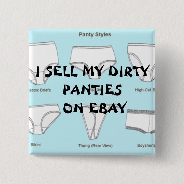 400px-PantyStyles, VERKAUFE ICH MEINEN SCHMUTZIGEN Button (Vorderseite)