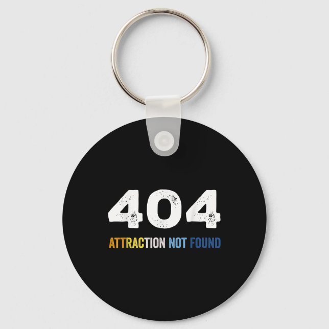 404 Attraction Not Found Funny Aroace Error Messag Schlüsselanhänger (Vorderseite)