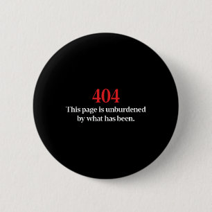404 Diese Seite ist unbelastet von dem, was Trump Button