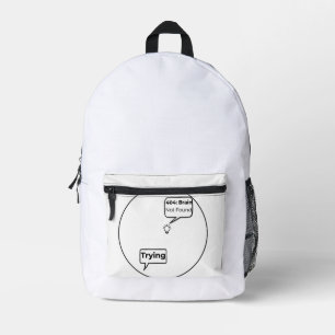 404: Gehirn nicht gefunden - Lustiger Fehlercode P Bedruckter Rucksack