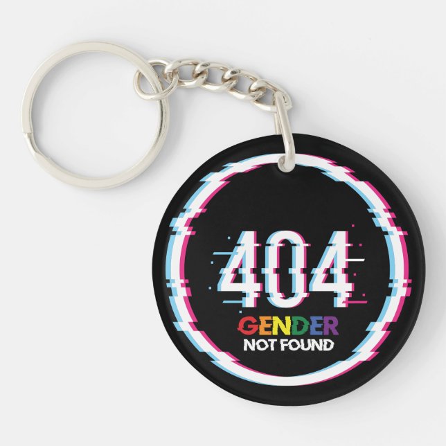 404 Gender Not Found | Funny LGBTQ | Pride Schlüsselanhänger (Vorderseite)