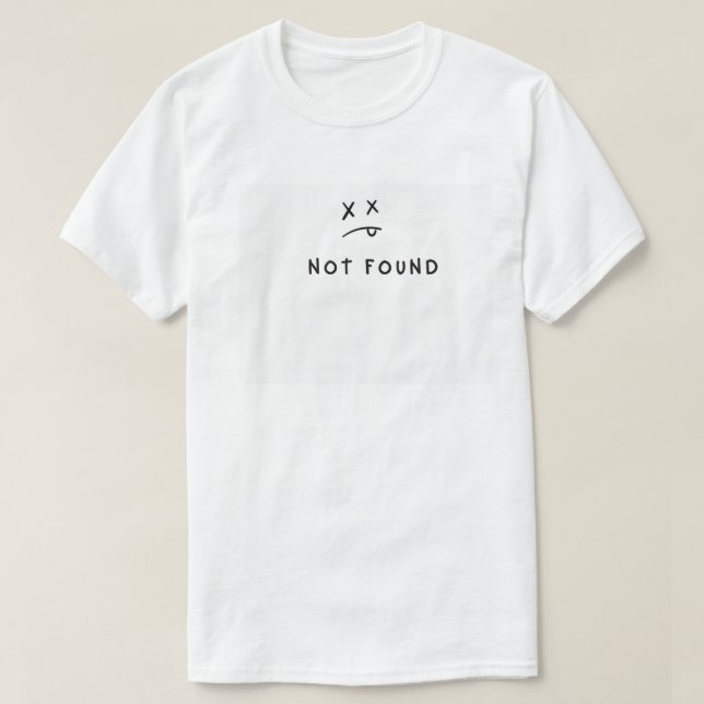 404 Nicht gefundener T - Shirt | Funny Error Code  (Design vorne)