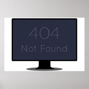 404 Nicht gefundenes Poster