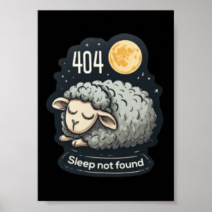 404 Schlaf nicht gefunden - Süßes Cartoon-Schaf Poster