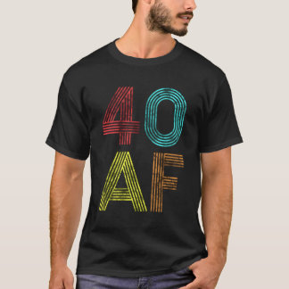 40.04.1979 40 T-Shirt