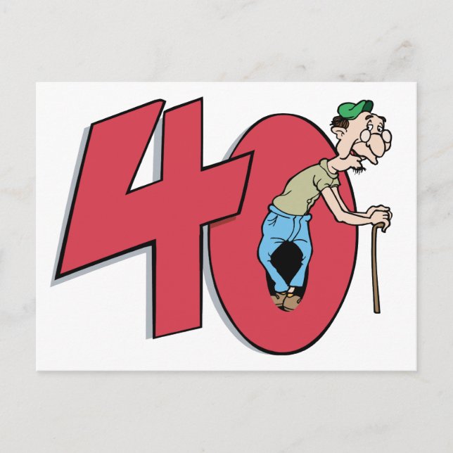 40 - 40 Jahre alt Geburtstag Gruß Postkarte (Vorderseite)