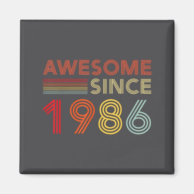 40 Birthday Decorations Men 40yr Awesome 1986 40th Magnet (Vorne)