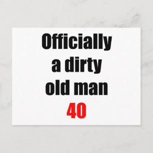 40 Dirty Old Man Postkarte