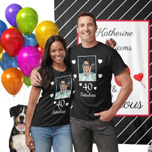 40 Fabulous 40. Geburtstag Foto Schwarz-weiß Unise T-Shirt