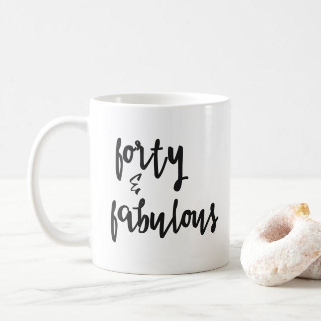 40 & Fabulous - 40. Geburtstagsfeier Tasse (Mit Donut)