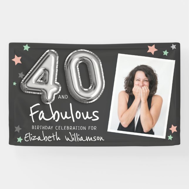 40 & Fabulous Foil Balloon Stars Foto Geburtstag Banner (Horizontal)