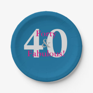 40 & Fabulous! Freuen Sie sich auf Blauen und Hot  Pappteller