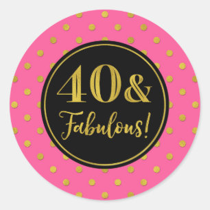40 & Fabulous Geburtstag Pink Black Gold Punkte Runder Aufkleber