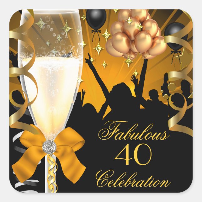 40 & Fabulous Gold Black Birthday Champagne Quadratischer Aufkleber (Vorderseite)