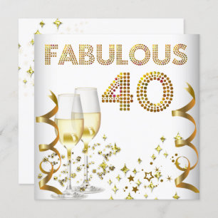40 Fabulous Gold Champagne 40. Geburtstags Party Einladung