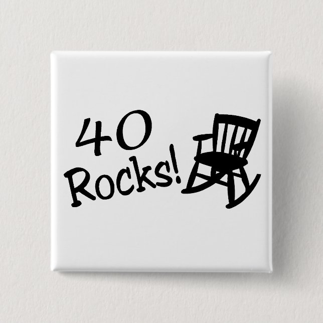 40 Felsen (schwarzer Schaukelstuhl) Button (Vorderseite)