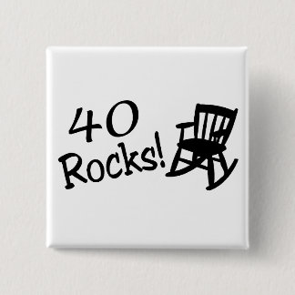 40 Felsen (schwarzer Schaukelstuhl) Button