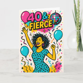 40 & Fierce Disco Party 40th Birthday Karte