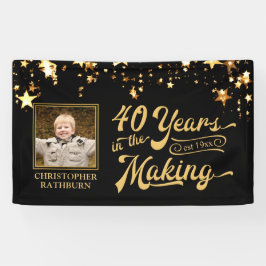 40. Geburtstag 40 JAHRE IN DEN MAKING Gold Stars Banner
