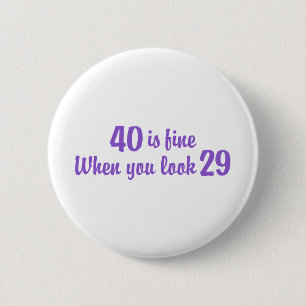 40. Geburtstag Button