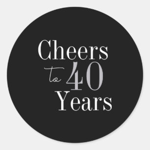 40. Geburtstag Cheers 40 Jahre Schwarzes Silber Pa Runder Aufkleber