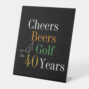 40. Geburtstag Cheers Beers Golf Black Gold Party Sockelschild