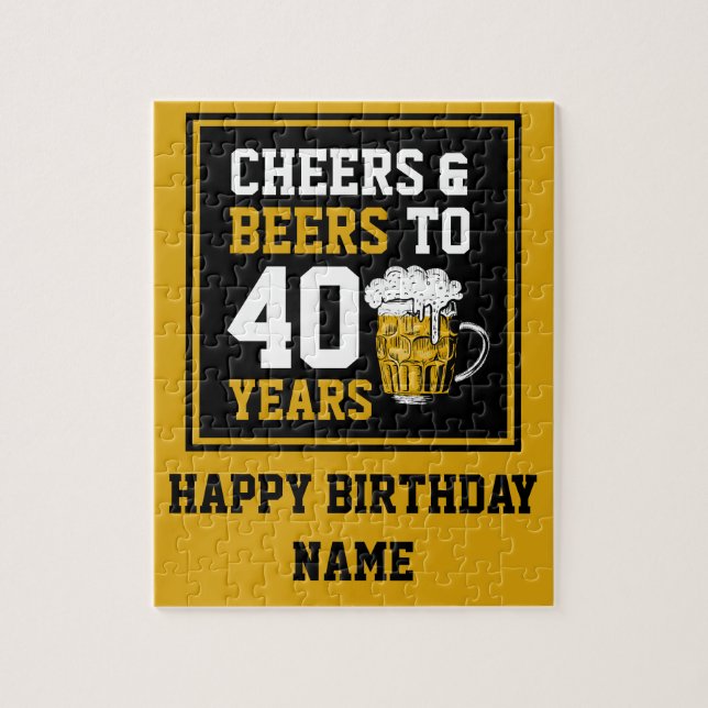 40. Geburtstag Cheers & Biere bis 40 Jahre Puzzle (Vertikal)