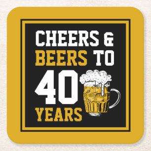 40. Geburtstag Cheers & Biere bis 40 Jahre Rechteckiger Pappuntersetzer