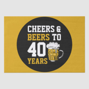 40. Geburtstag Cheers & Biere bis 40 Jahre Seidenpapier
