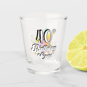 40. Geburtstag Crew 40 Party Crew Schnapsglas