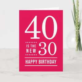 40. Geburtstag Editable Color 40 ist die neue 30 Karte