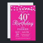40. Geburtstag Einladung Hot Pink<br><div class="desc">40. Geburtstag Einladung mit String Lights. Hintergrundbild: Frauen Frauen Lady Elegant Moderne heute. 13. 15. 16. 18. 20. 21. 30. 40. 50. 60. 70. 80. 90. 100. Jegliches Alter.
Für weitere Anpassungen klicken Sie bitte auf die Schaltfläche "Anpassen" und verwenden Sie unser Designwerkzeug,  um diese Vorlage zu ändern.</div>