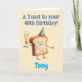 40. Geburtstag Glückwünsche, Lustiger Toast, Benut Karte
