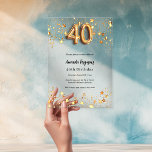 40. Geburtstag Gold Sterne klar Acryleinladungen<br><div class="desc">Für einen eleganten 40. Geburtstag. Ein klarer,  transparenter Hintergrund. Goldene Sterne und die Zahl 40 in Imitat Gold. Personalisieren Sie Ihren Namen und Ihre Party-Daten und fügen Sie diese hinzu.</div>