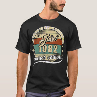 40. Geburtstag Juni 1982 Vintag 40 Jahre Legendär T-Shirt