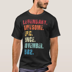 40. Geburtstag legendäres Epic Phantastisch seit N T-Shirt