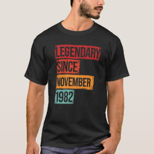 40 Geburtstag Legendary Seit November 1982 T-Shirt