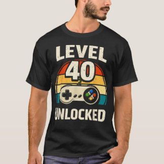 40. Geburtstag Level 40 Freigeschaltet Gamer Gamin T-Shirt