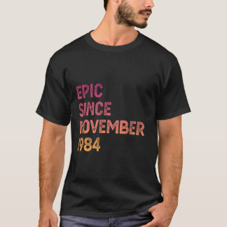 40. Geburtstag Männer Frauen Epic Seit November 19 T-Shirt