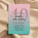 40. Geburtstag Moderner Pink Türkis Glitzer Ombre Einladung<br><div class="desc">Moderne rosa Silberner Aquamariner Glitzer 40. Geburtstag Party Einladungen.</div>