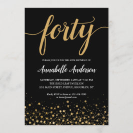 40. Geburtstag Modernes Black Gold Confetti Script Einladung