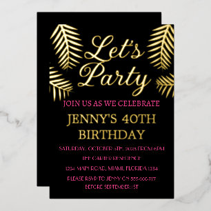 40. Geburtstag Neon Pink Schwarz Goldfolie QR Code Folieneinladung