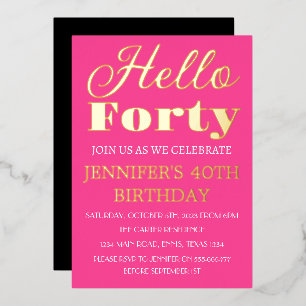 40. Geburtstag Neon Pink Schwarz Goldfolie QR Code Folieneinladung