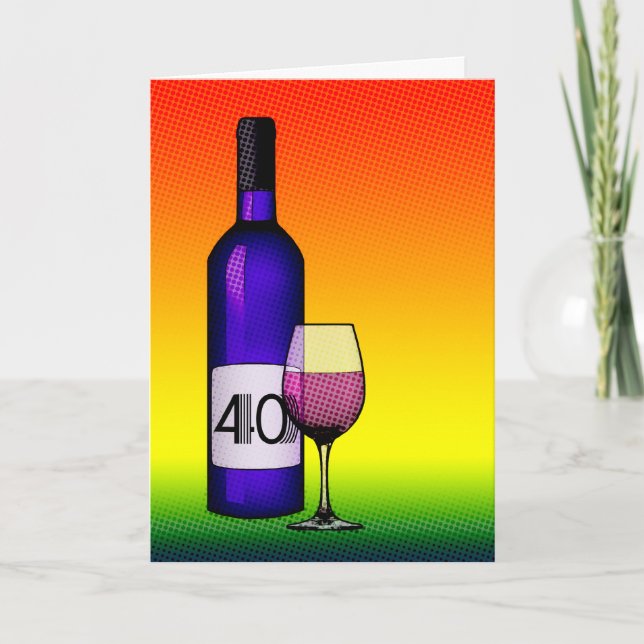 40. Geburtstag oder Jahrestag: Weinflasche u. Karte (Vorderseite)
