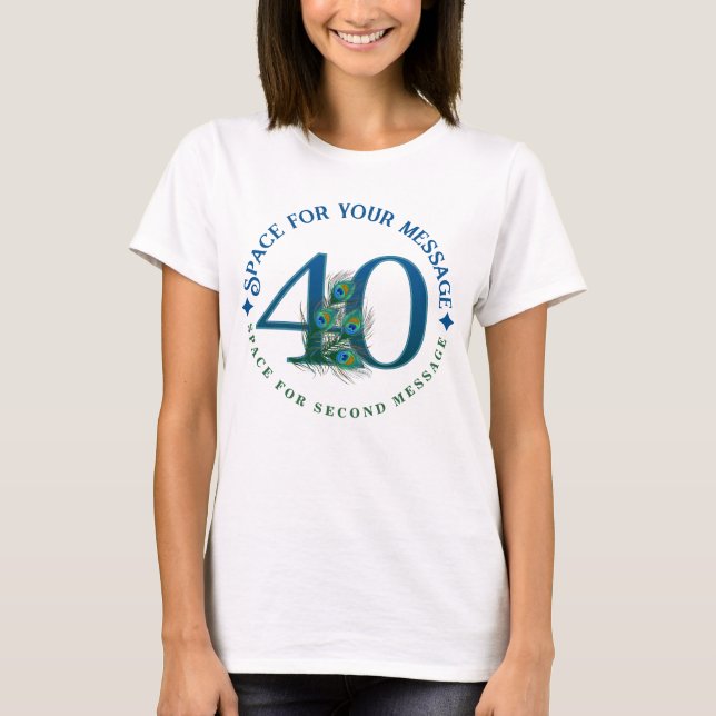 40. Geburtstag oder Jubiläum Pfauenfedern T-Shirt (Vorderseite)