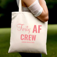 40. Geburtstag Party 40 AF Crew Squad Group