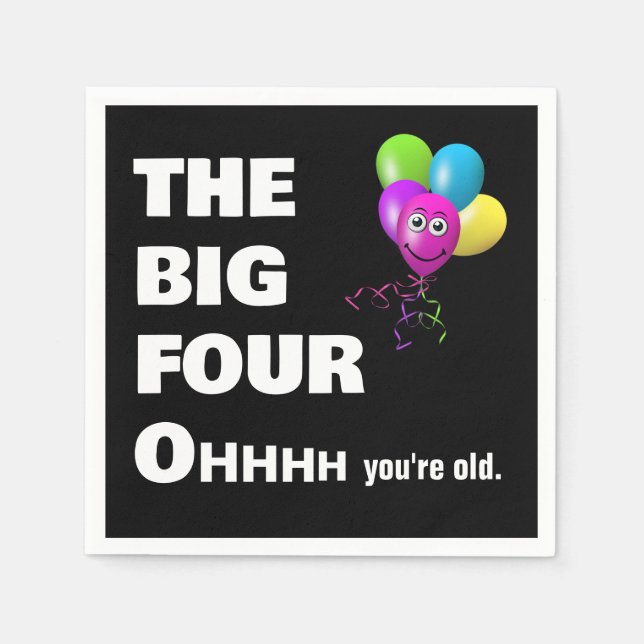 40. Geburtstag Party Alter Spaß Serviette (Vorderseite)