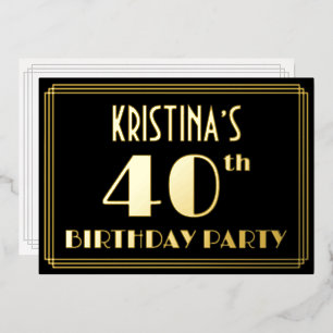 40. Geburtstag Party: Art Deco Look "40", w/ Name Folieneinladung