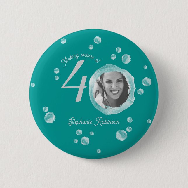 40. Geburtstag Party Blase Dunkel Aquamarin Button (Vorderseite)