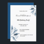 40. Geburtstag Party blauen Blumen Blattwerk Einladung<br><div class="desc">Ein elegantes und einfaches 40-jähriges Party lädt ein. Auf der Vorderseite ein eleganter weißer Hintergrund mit blauen botanischen Ästen,  Blumen. Vorlagen für einen Namen,  Alter 40 und Ihre Party-Details. Zurück: klassisch blaue Hintergrundfarbe.</div>